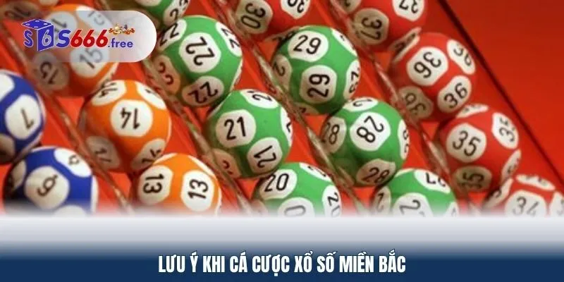 Lưu ý khi cá cược xổ số miền Bắc