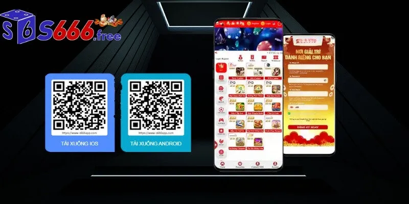Tải app S666 ưu việt để trải nghiệm